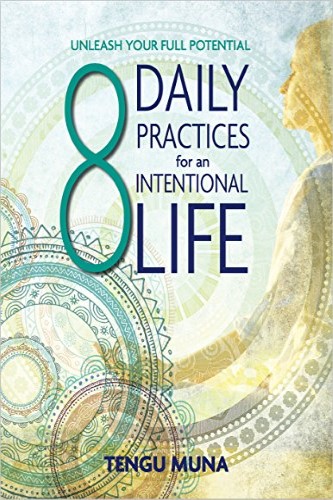 8 Daily Practices for an Intentional Life