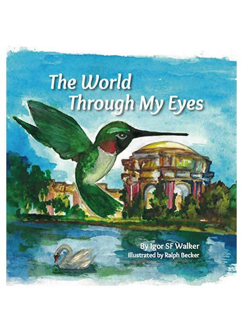 The World Through My Eyes