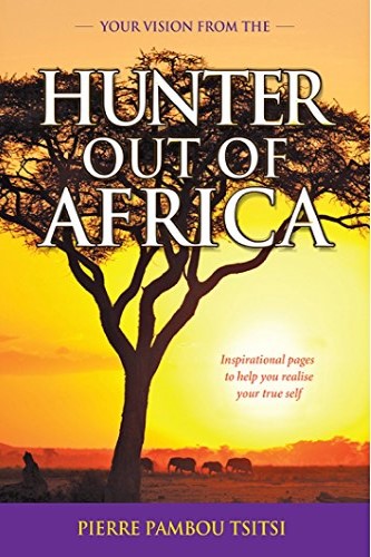 A Hunter Out of Africa