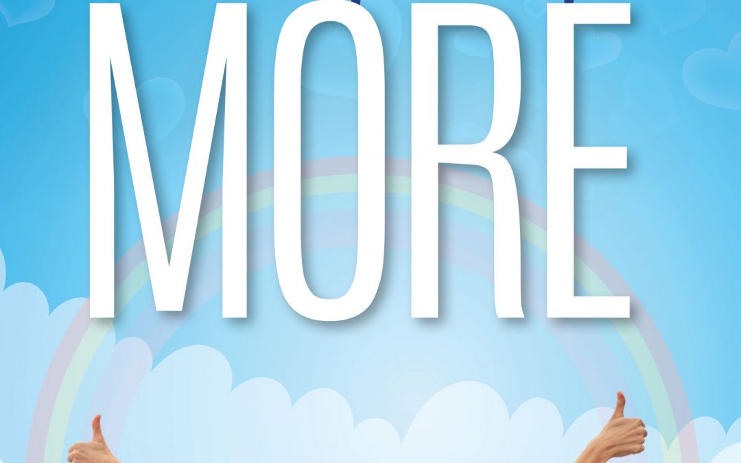 A Life of More