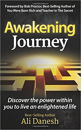 Awakening Journey: Discover the Power Within You to Live an Enlightened Life