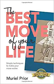 The Best Move of Your Life: Simple techniques to make your move easier