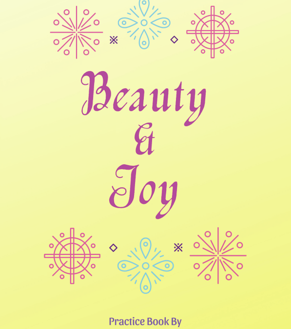 Beauty and Joy