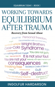 Working Towards Equilibrium After Trauma