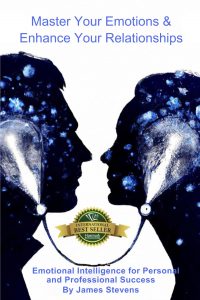 Master Your Emotions & Enhance Your Relationships