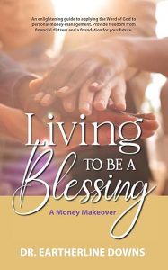 Living To Be a Blessing